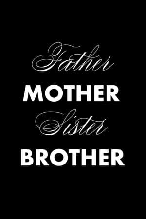 Father Mother Sister Brother
