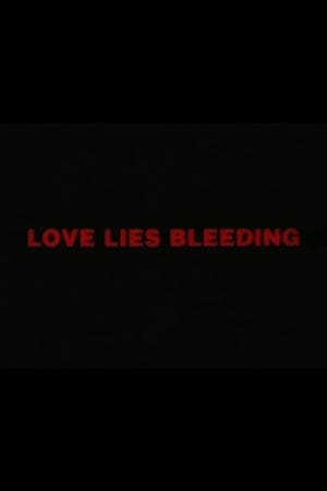 Love Lies Bleeding
