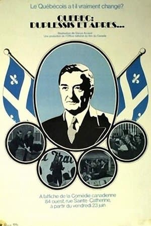 Quebec: Duplessis and After...