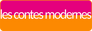 Les Contes Modernes